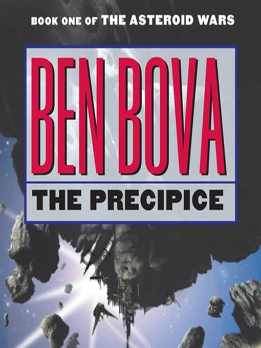 Title details for The Precipice by Ben Bova - Available